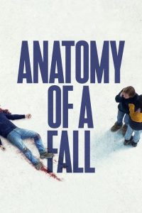 Anatomy of a Fall (2023) เขาบอกว่าเธอฆ่า