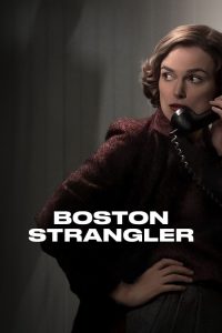 Boston Strangler (2023) นักฆ่ารัดคอแห่งบอสตัน