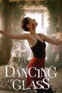 Dancing on Glass (2022) ระบำพื้นแก้ว