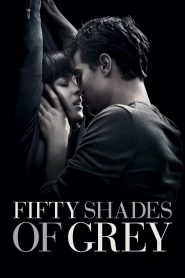 Fifty Shades of Grey (2015) ฟิฟตี้เชดส์ออฟเกรย์