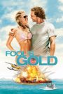 Fool’s Gold (2008) ฟูลส์ โกลด์ ตามล่าตามรัก ขุมทรัพย์มหาภัย