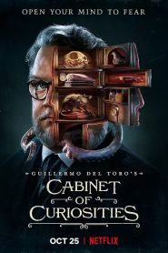 Guillermo del Toro’s Cabinet of Curiosities (2022) กีเยร์โม เดล โตโร ตู้ลับสุดหลอน