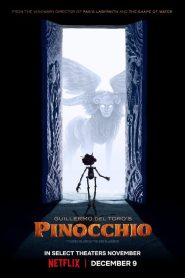 Guillermo del Toro’s Pinocchio (2022) พิน็อกคิโอ หุ่นน้อยผจญภัย โดยกีเยร์โม เดล โตโร