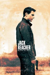 Jack Reacher Never Go Back (2016) ยอดคนสืบระห่ำ 2