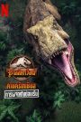 Jurassic World Camp Cretaceous Hidden Adventure (2022) จูราสสิค เวิลด์ ค่ายครีเทเชียส การผจญภัยซ่อนเร้น