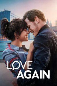 Love Again (2023) รักอีกครั้งที่ปลายสาย