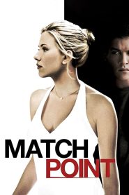 Match Point (2005) แมทช์พ้อยท์ เกมรัก เสน่ห์มรณะ