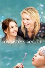 My Sister’s Keeper (2009) ชีวิตหนู… ขอลิขิตเอง