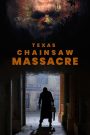 Texas Chainsaw Massacre (2022) สิงหาสับ