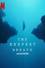 The Deepest Breath (2023) ลมหายใจใต้น้ำ