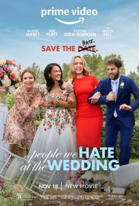 The People We Hate At The Wedding (2022) ครอบครัวกวนป่วนงานแต่ง