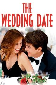 The Wedding Date (2005) นายคนนี้ที่หัวใจบอก…ใช่เลย