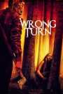 Wrong Turn (2021)